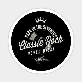 Classic Rock Never Dies Magnet